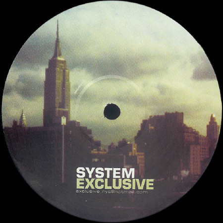System Exclusive - New York | System Exclusive (SYSTEM 002)