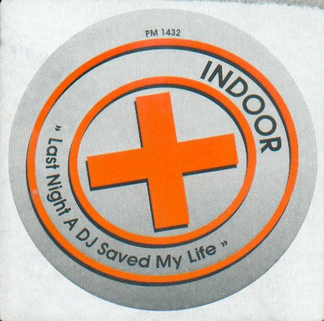 Indoor - Last Night A DJ Saved My Life | Ultraphonic (PM 1432) - main Indoor - Last Night A DJ Saved My Life | Ultraphonic (PM 1432) - main