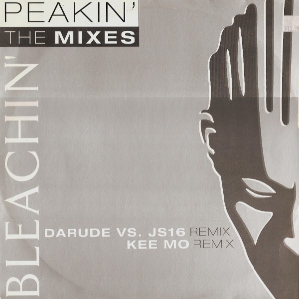 Bleachin' - Peakin' (The Mixes) | BMG (74321 79754 1) - main Bleachin' - Peakin' (The Mixes) | BMG (74321 79754 1) - main