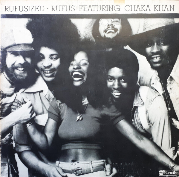 Rufus Featuring Chaka Khan - Rufusized | ABC Records (ABCD-837) - main