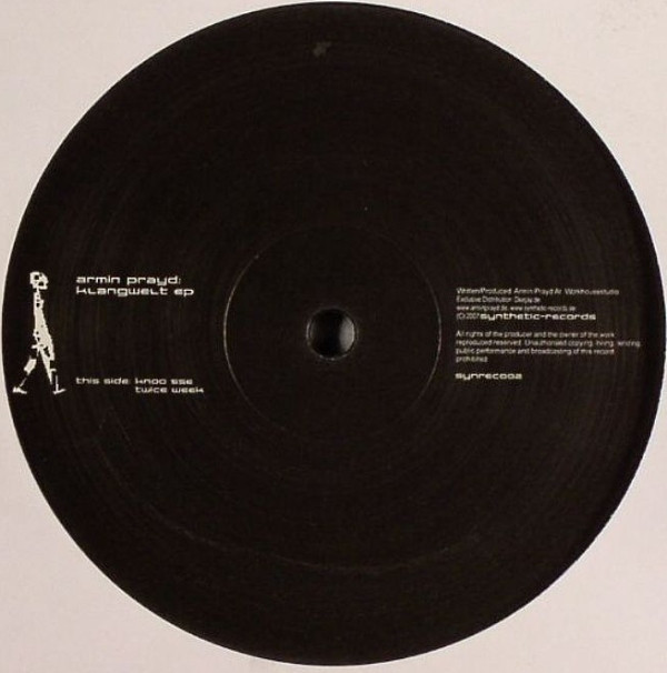 Armin Prayd - Klangwelt EP | Synthetic Records (Synrec002) - main Armin Prayd - Klangwelt EP | Synthetic Records (Synrec002) - main