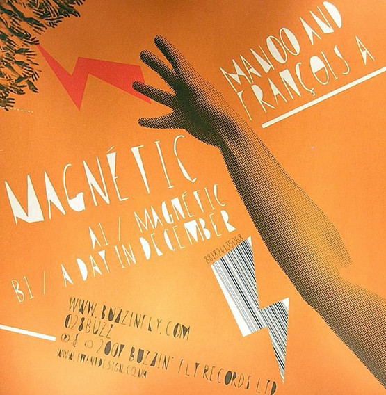 Manoo And François A - Magnetic | Buzzin' Fly Records (028BUZZ) - 2 Manoo And François A - Magnetic | Buzzin' Fly Records (028BUZZ) - 2
