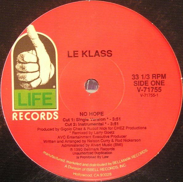 Le Klass - No Hope | Life Records (V-71755)