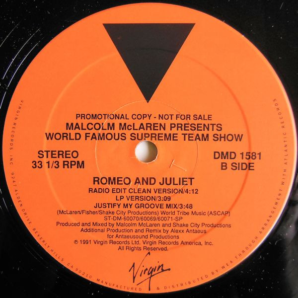 Malcolm McLaren Presents World Famous Supreme Team Show - Romeo And Juliet | Virgin Records America, Inc. (DMD 1581) - 3 Malcolm McLaren Presents World Famous Supreme Team Show - Romeo And Juliet | Virgin Records America, Inc. (DMD 1581) - 3