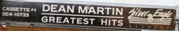 Dean Martin - Greatest Hits | Silver Eagle Records (SE4-10733) - 2 Dean Martin - Greatest Hits | Silver Eagle Records (SE4-10733) - 2