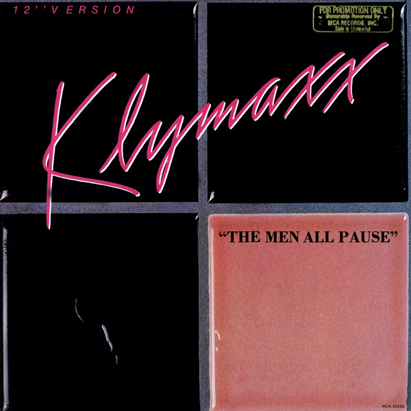 Klymaxx - The Men All Pause | Constellation (MCA-23526)