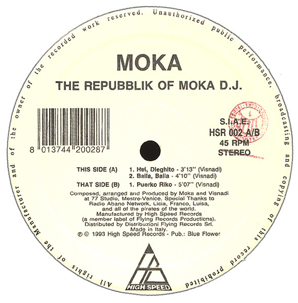 Moka DJ - The Repubblik Of Moka D.J. | High Speed Records (HSR 002) - 3 Moka DJ - The Repubblik Of Moka D.J. | High Speed Records (HSR 002) - 3