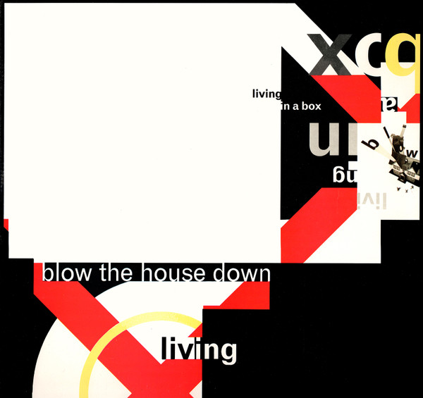 Living In A Box - Blow The House Down | Chrysalis (4V9 43363) - main Living In A Box - Blow The House Down | Chrysalis (4V9 43363) - main