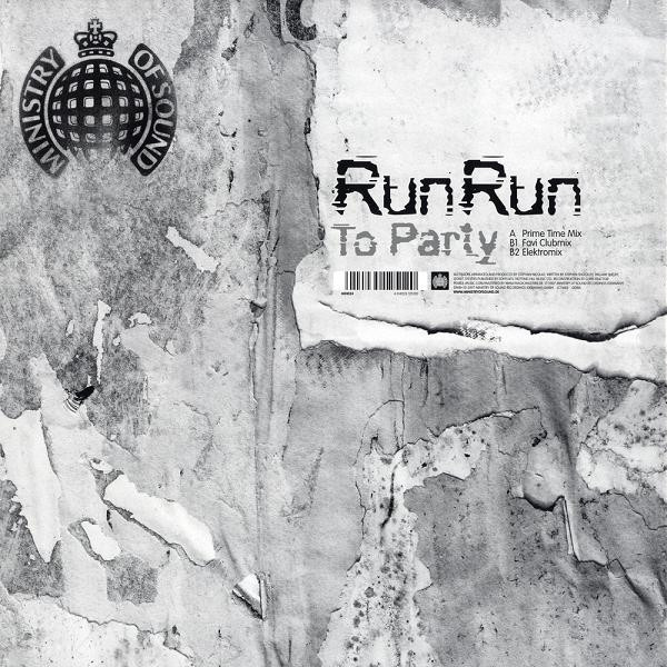 Run Run - To Party | Ministry Of Sound (MIN024)