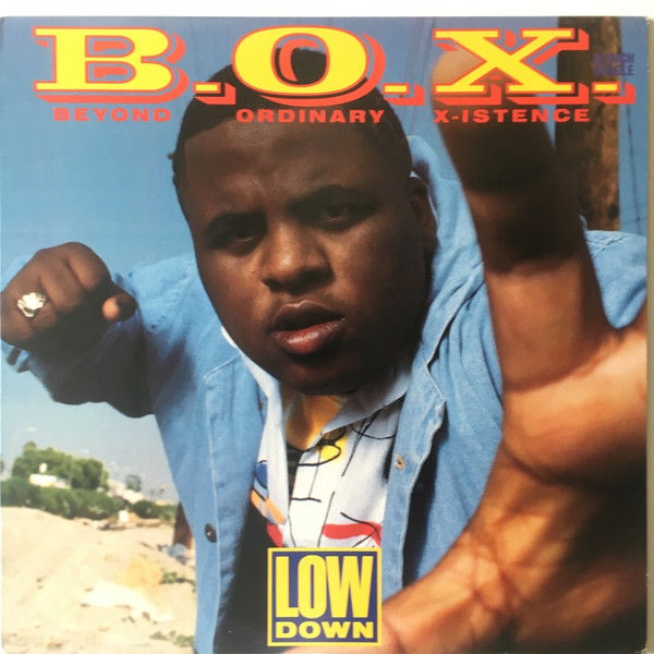 B.O.X. - Low Down / B A Real G | PWL America (867 769-1)