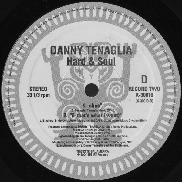 Danny Tenaglia - Hard & Soul | TRIBAL America (X-30010) - 6 Danny Tenaglia - Hard & Soul | TRIBAL America (X-30010) - 6