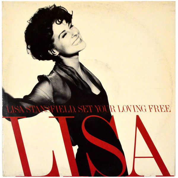 Lisa Stansfield - Set Your Loving Free | Arista (74321 10058 1) - main