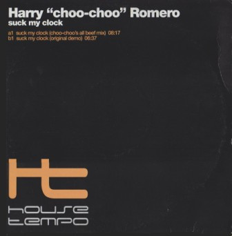 Harry "Choo Choo" Romero - Suck My Clock | House Tempo (HT5065MX) - main