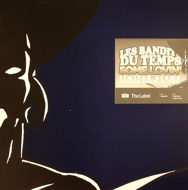 Les Bandits Du Temps - Some Lovin' | Underground Solution (USR 008)