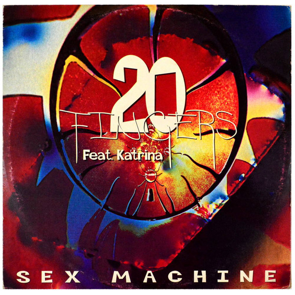 20 Fingers Feat. Katrina - Sex Machine | Downtown (DTR 1109) - main