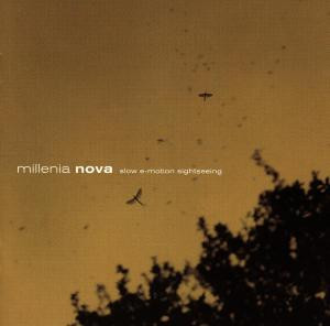 Millenia Nova - Slow E-Motion Sightseeing | Virgin (7243 847078 2 8) - main