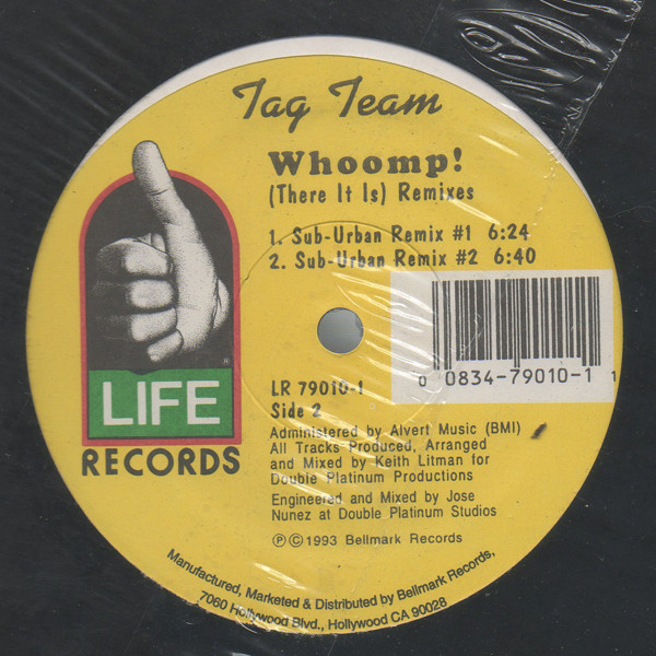 Tag Team - Whoomp! (There It Is) Remixes | Life Records (LR 79010-1) - 2 Tag Team - Whoomp! (There It Is) Remixes | Life Records (LR 79010-1) - 2