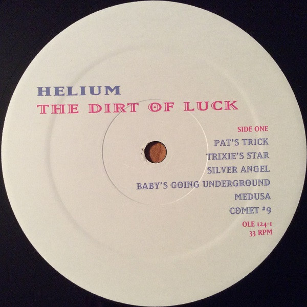 Helium - The Dirt Of Luck | Matador (OLE-124-1) - 4 Helium - The Dirt Of Luck | Matador (OLE-124-1) - 4