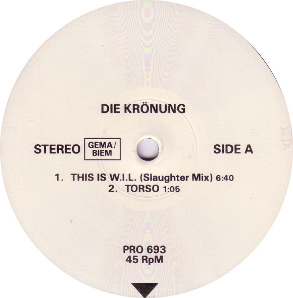 Die Krönung - This Is W.I.L. | Not On Label (PRO 693) - main Die Krönung - This Is W.I.L. | Not On Label (PRO 693) - main