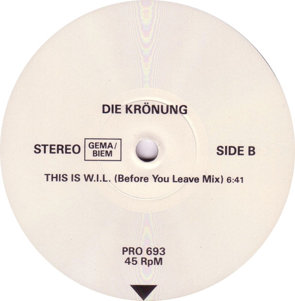 Die Krönung - This Is W.I.L. | Not On Label (PRO 693) - 2 Die Krönung - This Is W.I.L. | Not On Label (PRO 693) - 2