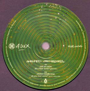Amplified Orchestra - Chili Sin Carne | 4 Lux (FLR 004) - 2