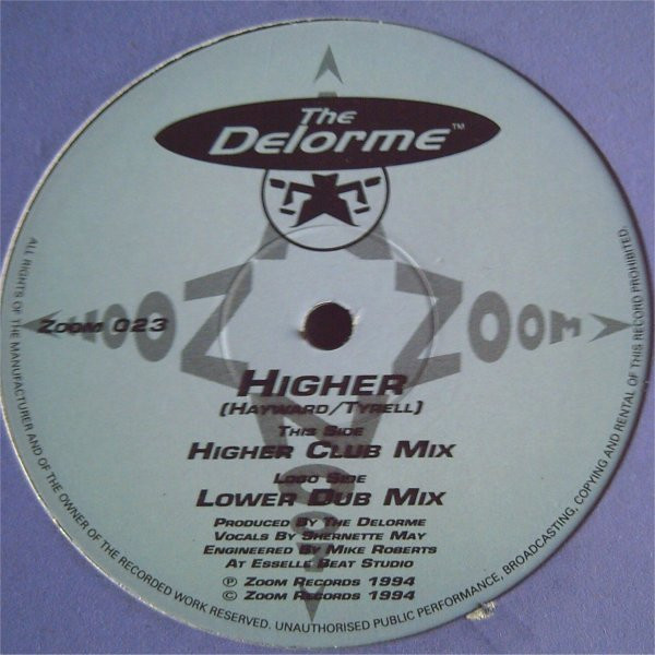 The Delorme - Higher | Zoom Records (ZOOM 023) - main