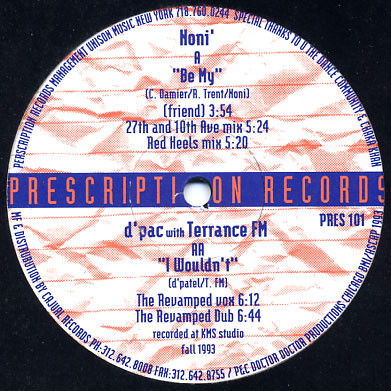 Noni / D'Pac With Terence FM - Be My / I Wouldn't | Prescription (PRES101)