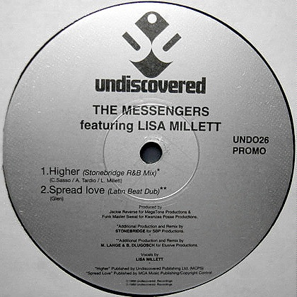 The Messengers Featuring Lisa Millett - Higher / Spread Love | Undiscovered (UND 026) - main The Messengers Featuring Lisa Millett - Higher / Spread Love | Undiscovered (UND 026) - main