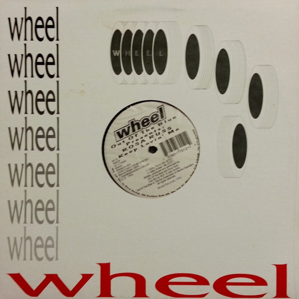 Out Of The Blue Presents Rosa Russ - Keep Lovin' Me | Wheel Records (W-12) - 3