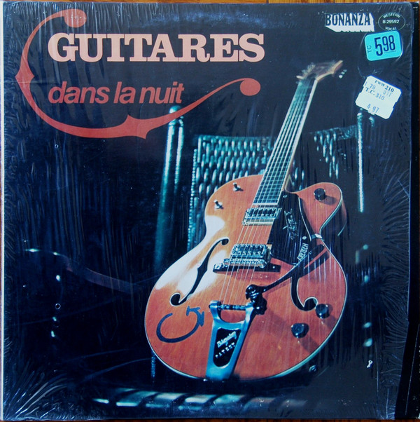 Denis Champoux - Guitares Dans La Nuit - Un Homme Et Sa Guitare | Bonanza (B 29592) - main