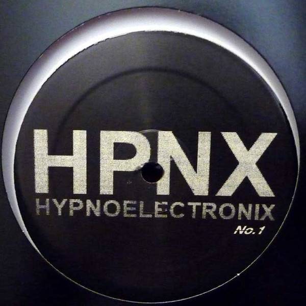 Slip-D - Hypnoelectronix No 1 | Hpnx (HPNX 001) - 2