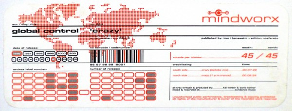 Global Control - Crazy | Mindworx Records (MX 004.6) - 2 Global Control - Crazy | Mindworx Records (MX 004.6) - 2