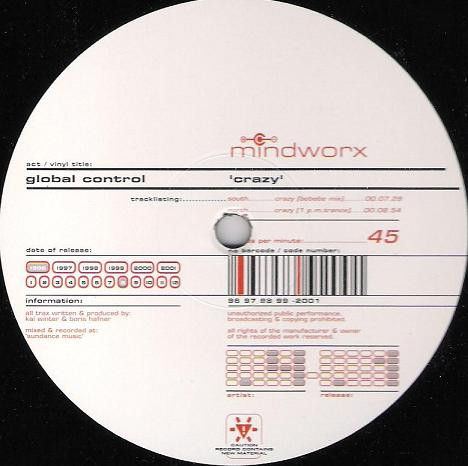 Global Control - Crazy | Mindworx Records (MX 004.6) - 3 Global Control - Crazy | Mindworx Records (MX 004.6) - 3