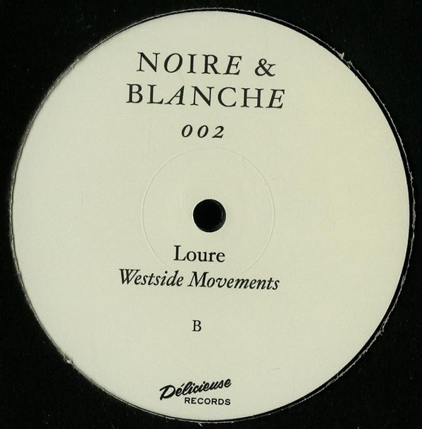 Loure - Westside Movements | Noire & Blanche (NOIRE&BLANCHE002) - 2 Loure - Westside Movements | Noire & Blanche (NOIRE&BLANCHE002) - 2