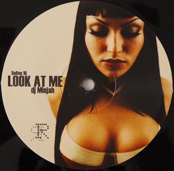 DJ Misjah - Look At Me | ReRun Records (ReRun 16) - 3
