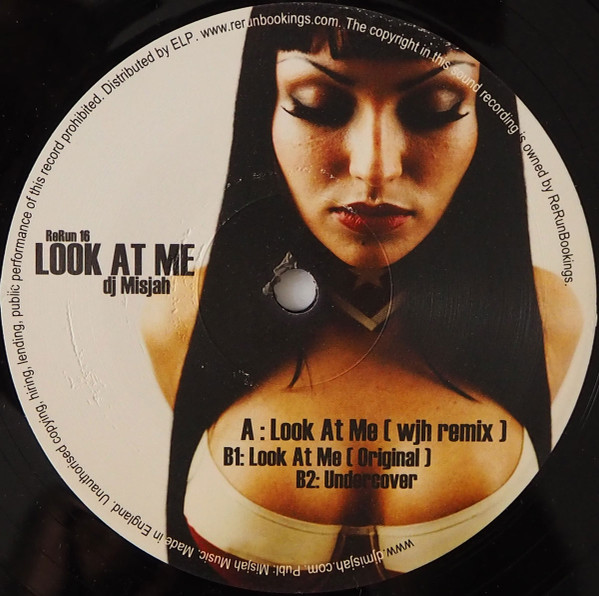 DJ Misjah - Look At Me | ReRun Records (ReRun 16) - 2