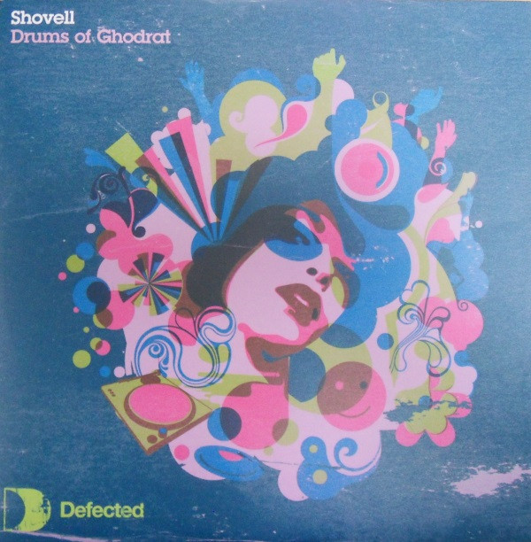 Shovell - Drums Of Ghodrat | Defected (DFTD161) - main Shovell - Drums Of Ghodrat | Defected (DFTD161) - main