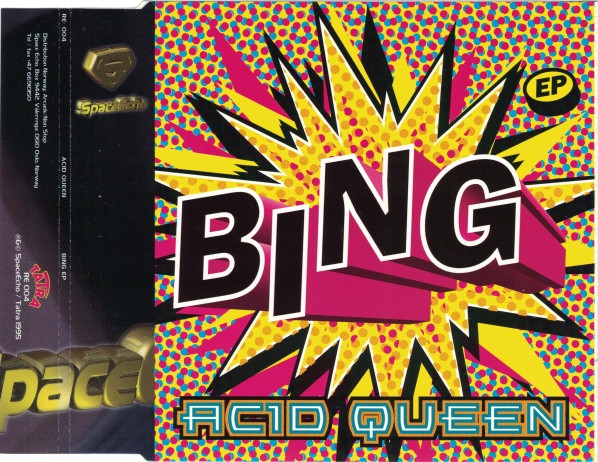 Acid Queen - Bing EP | SpaceEcho (RE 004) - 2