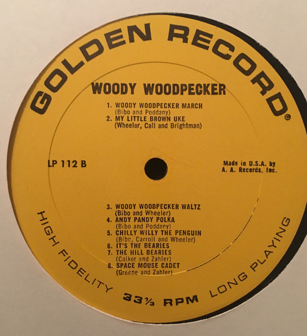 Woody Woodpecker - Woody Woodpecker | Golden Records (LP 112) - 4 Woody Woodpecker - Woody Woodpecker | Golden Records (LP 112) - 4