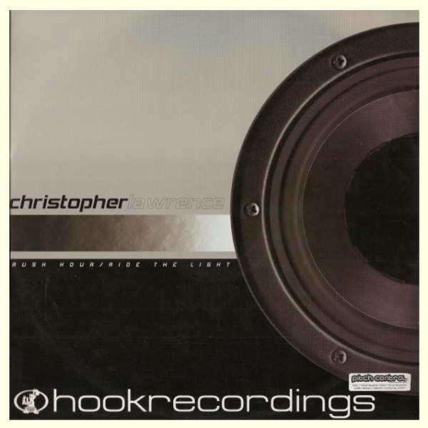 Christopher Lawrence - Rush Hour / Ride The Light | Hook Recordings (HK047) - main
