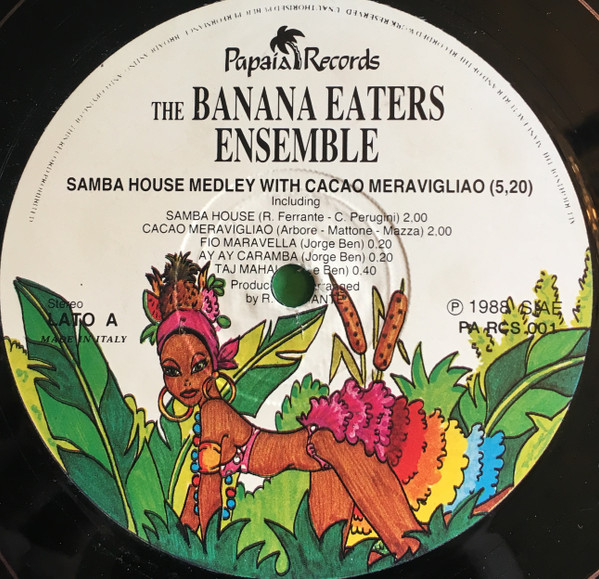 The Banana Eaters Ensemble - Samba House Medley | Papaia Records (PA RCS 001) - 3