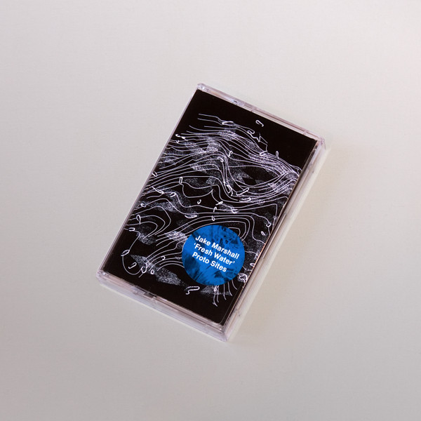 Jake Marshall - Fresh Water | Proto Sites (PS008) - main Jake Marshall - Fresh Water | Proto Sites (PS008) - main