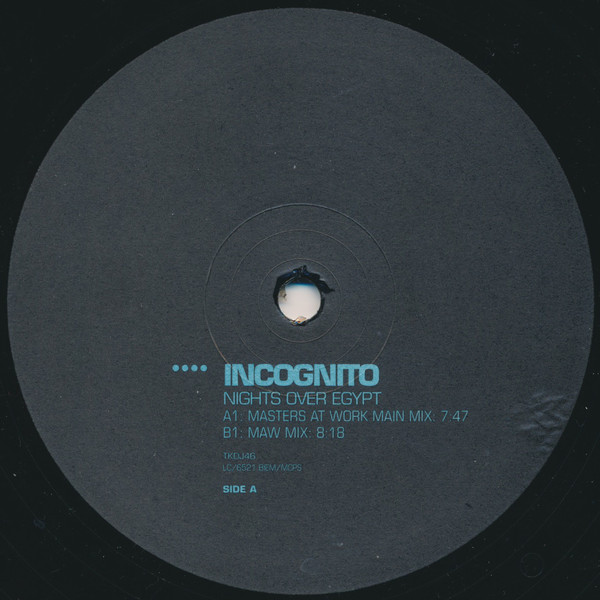 Incognito - Nights Over Egypt | Talkin' Loud (TKDJ46/47) - 2 Incognito - Nights Over Egypt | Talkin' Loud (TKDJ46/47) - 2