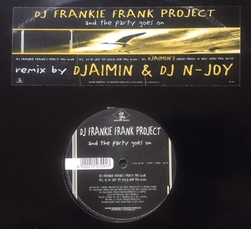 Dj Frankie Frank Project - And The Party Goes On | Dream Beat (DB 109) - main