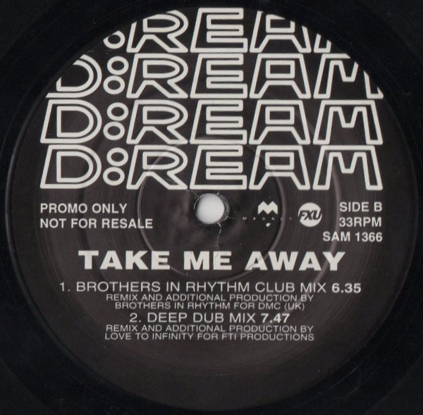 D:Ream - Take Me Away | Magnet (SAM 1366) - 4 D:Ream - Take Me Away | Magnet (SAM 1366) - 4