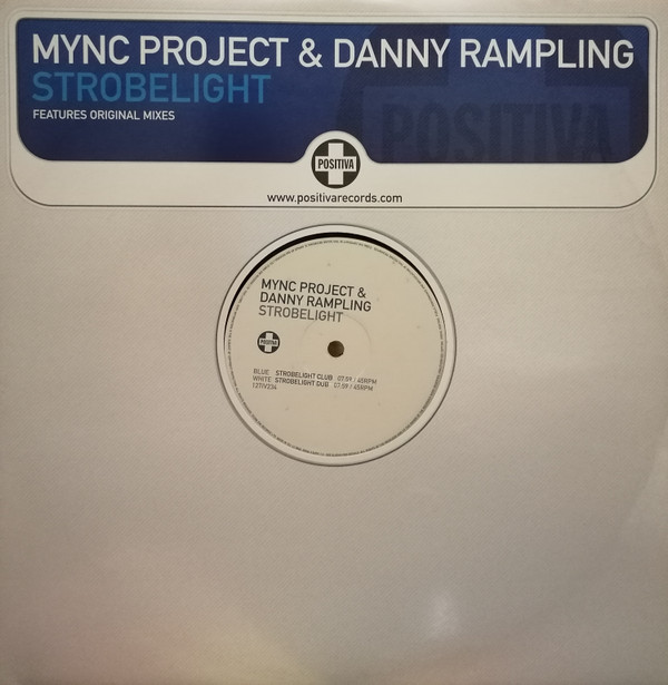 MYNC Project & Danny Rampling - Strobelight | Positiva (12TIV-234) - main