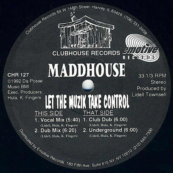 Maddhouse - Let The Muzik Take Control | Clubhouse Records (CHR 127) - main
