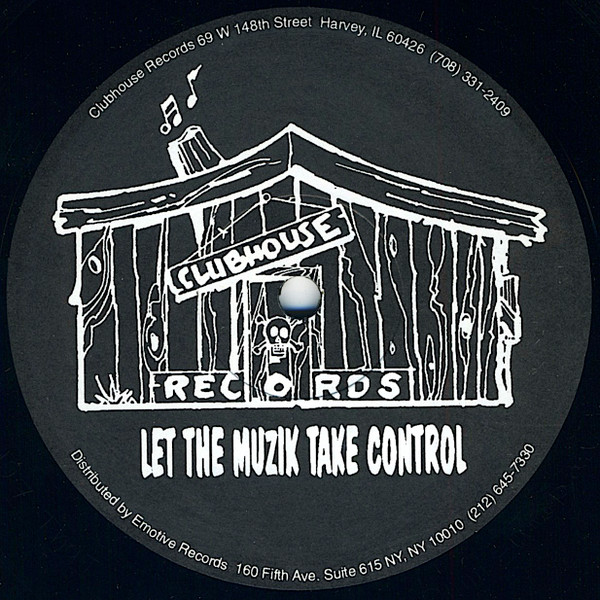 Maddhouse - Let The Muzik Take Control | Clubhouse Records (CHR 127) - 2