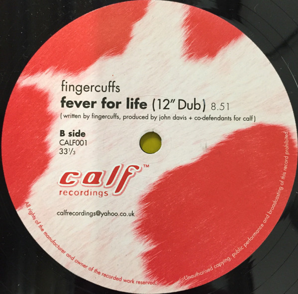 Fingercuffs - Fever For Life | Calf Recordings (CALF001) - 2