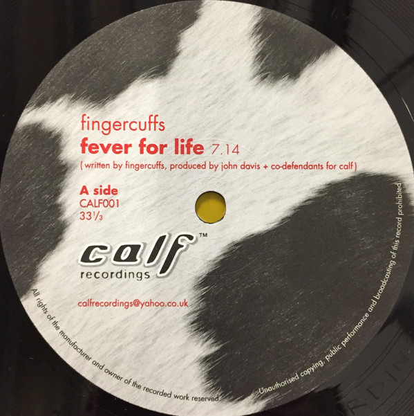 Fingercuffs - Fever For Life | Calf Recordings (CALF001) - main